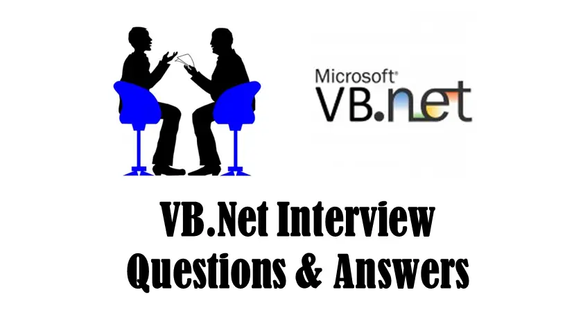 Vb.Net Interview Questions and Answers