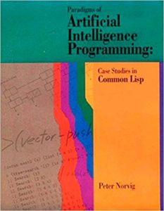 Paradigms of Artificial Intelligence Programming