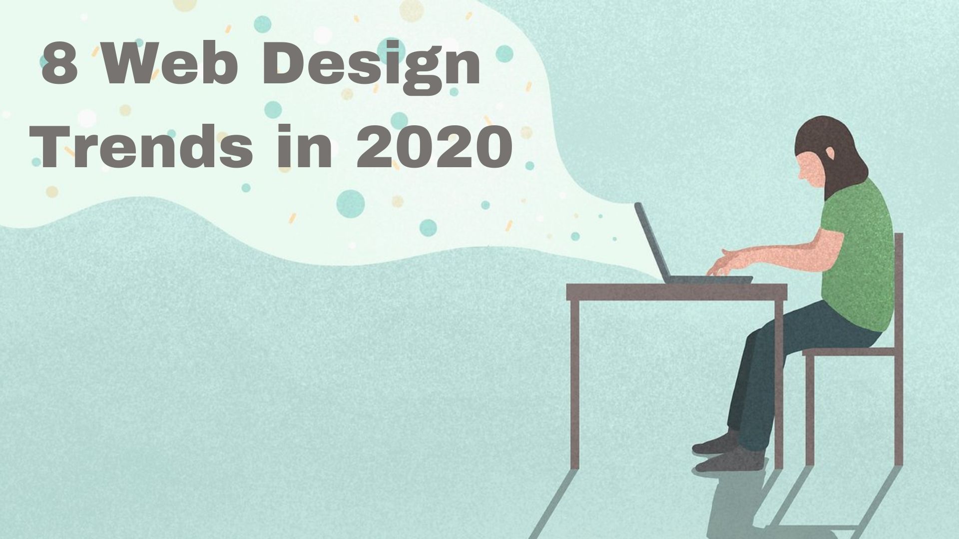 Web Design Trends in 2020