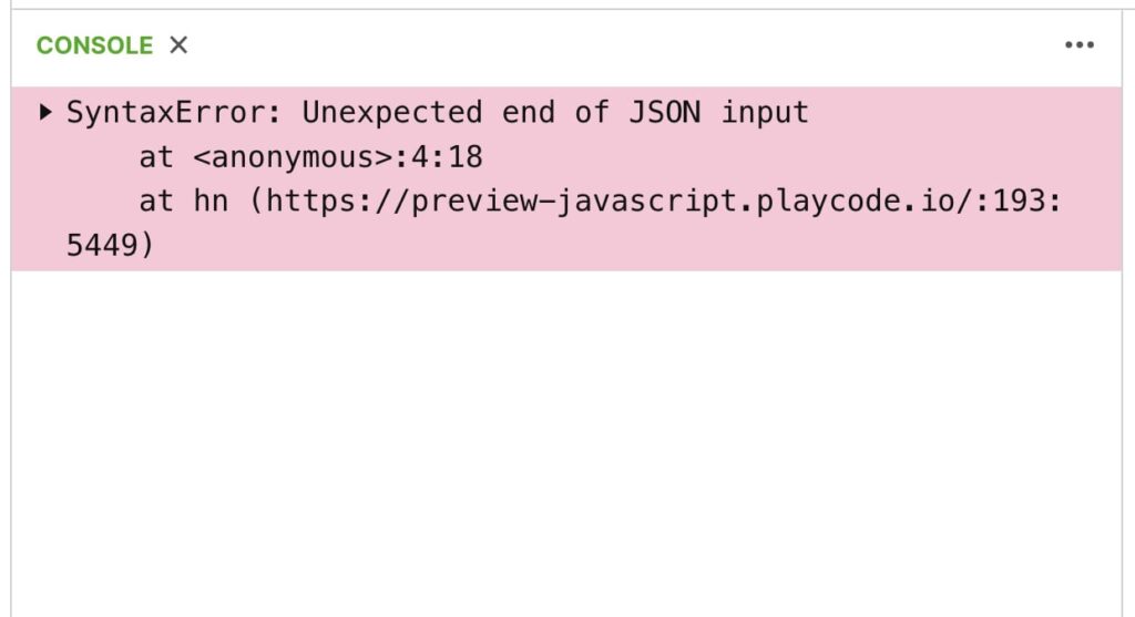 Solve Uncaught SyntaxError: Unexpected end of JSON input